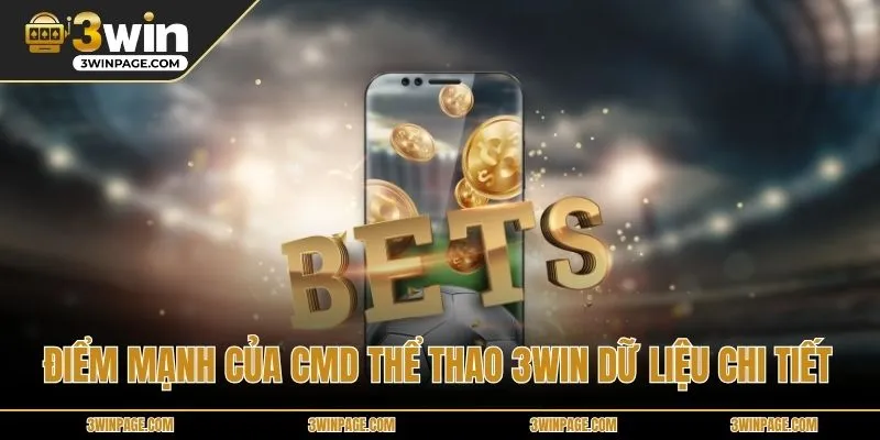 Điểm mạnh của CMD Thể Thao 33WIN dữ liệu chi tiết